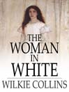 The Woman in White (eBook)
